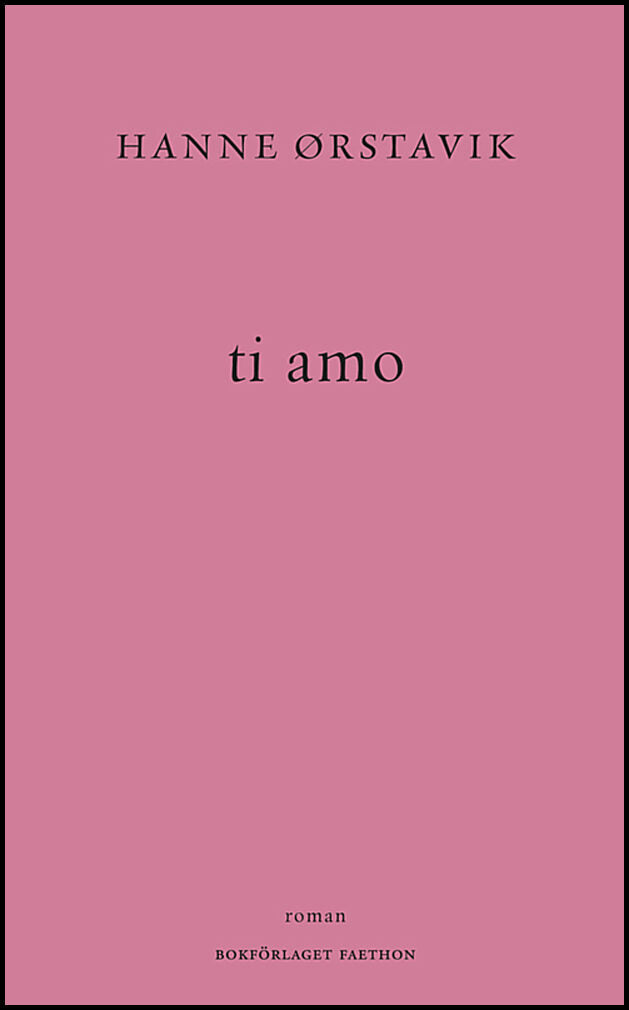 Ørstavik, Hanne | ti amo