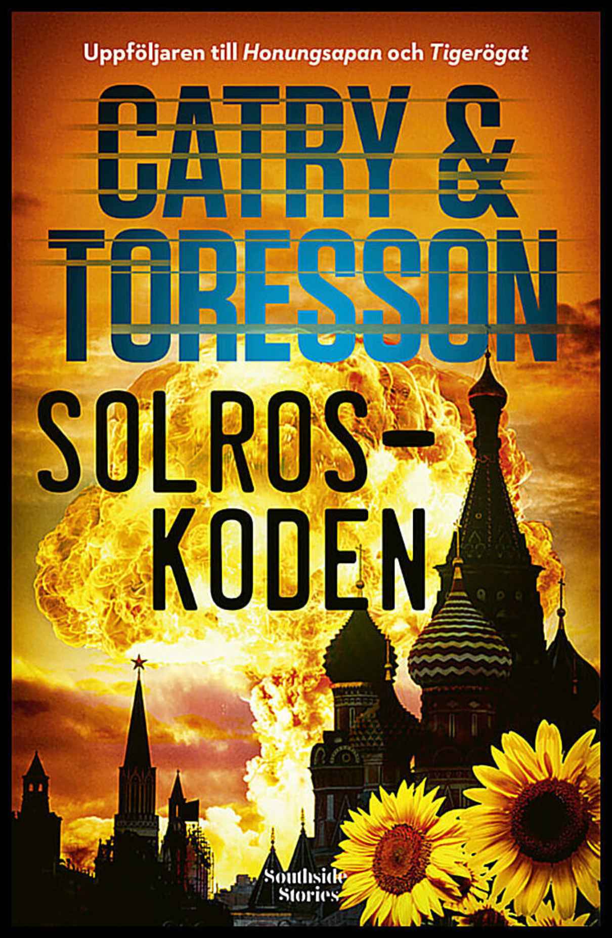 Catry, André | Toresson, Anneli | Solroskoden