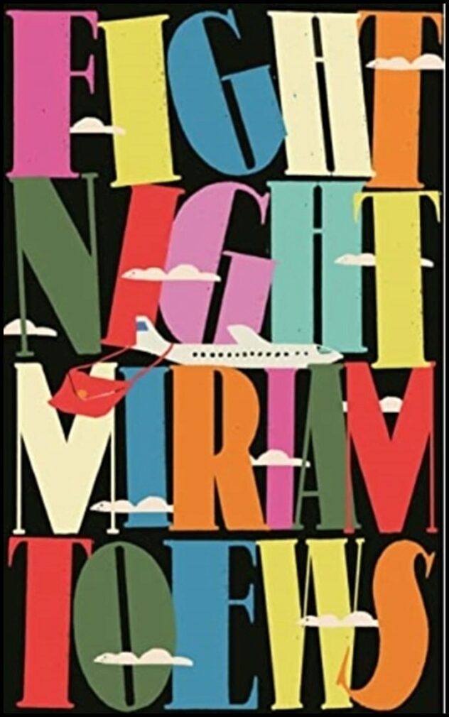 Toews, Miriam | Fight Night