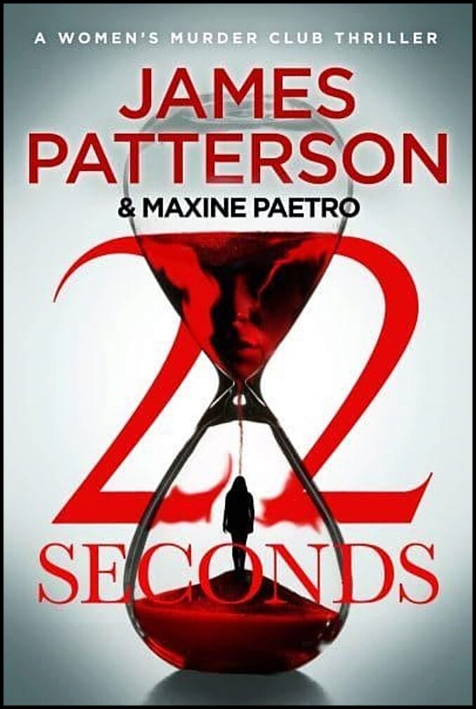 Patterson, James | 22 Seconds