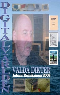 Reinikainen, Juhani | Digitalvärlden : Valda dikter