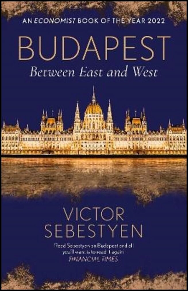 Sebestyen, Victor | Budapest
