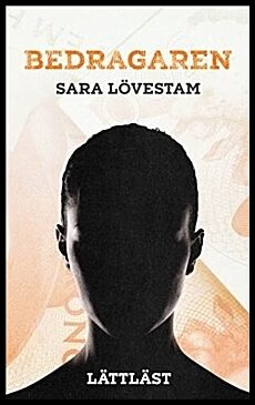 Lövestam, Sara | Bedragaren