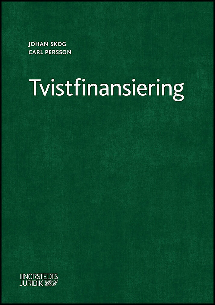 Persson, Carl | Skog, Johan | Tvistfinansiering