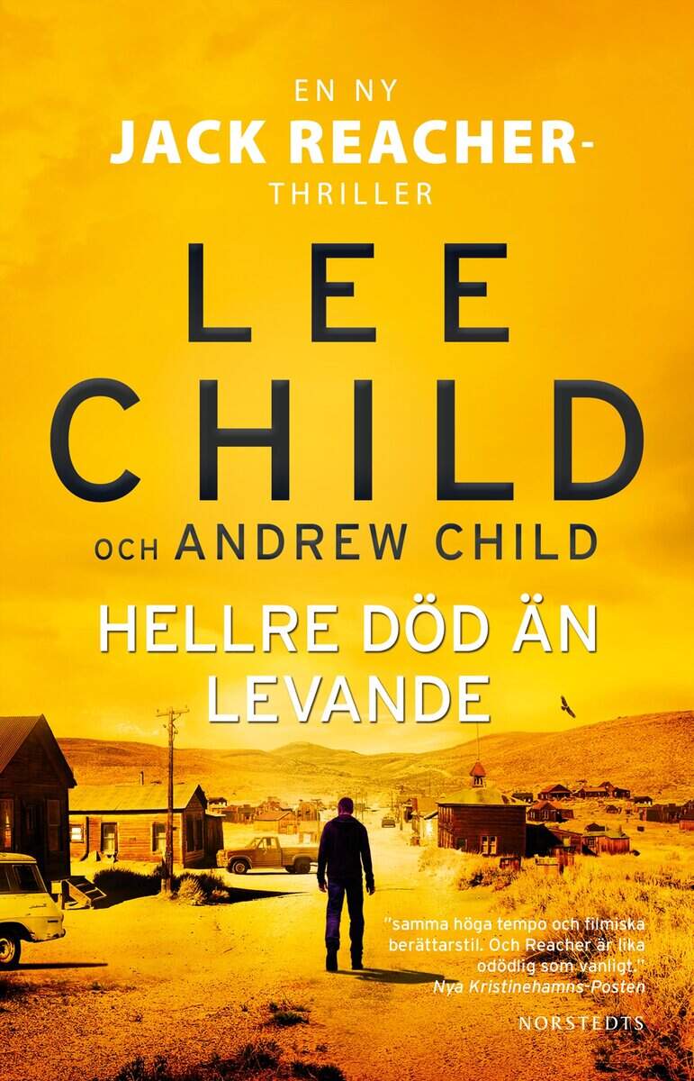 Child, Lee | Child, Andrew | Hellre död än levande
