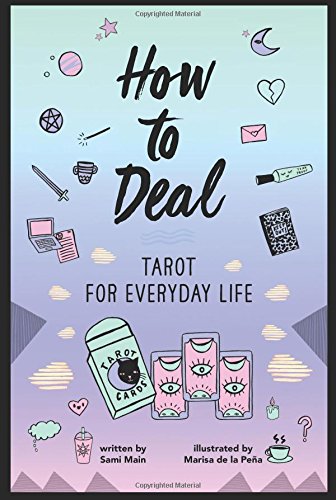 Sami, Main | How to Deal : Tarot for Everyday Life