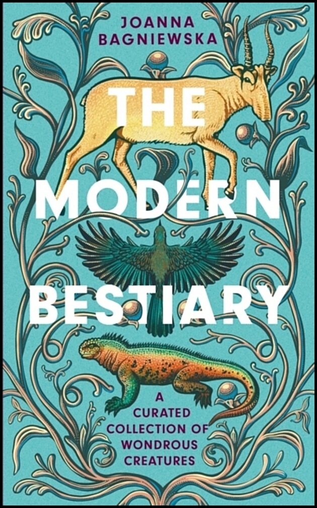 Bagniewska, Joanna | The Modern Bestiary