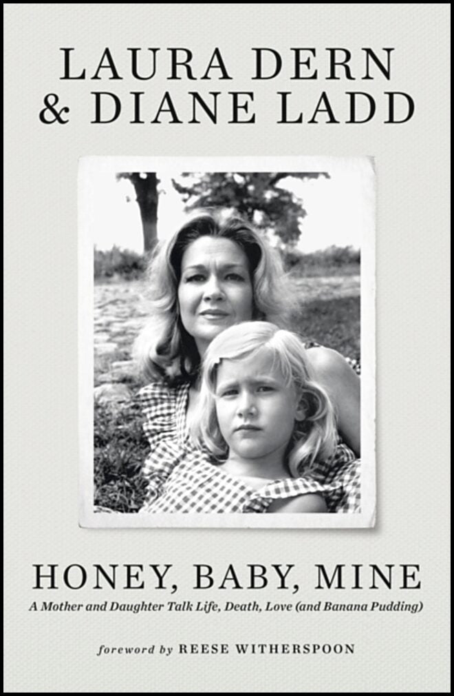 Dern, Laura | Honey, Baby, Mine