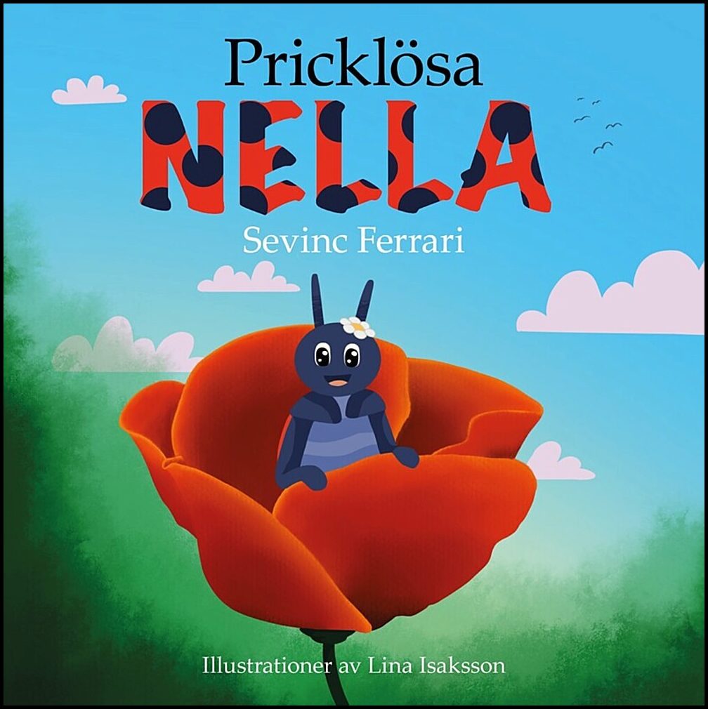 Ferrari, Sevinc | Pricklösa Nella