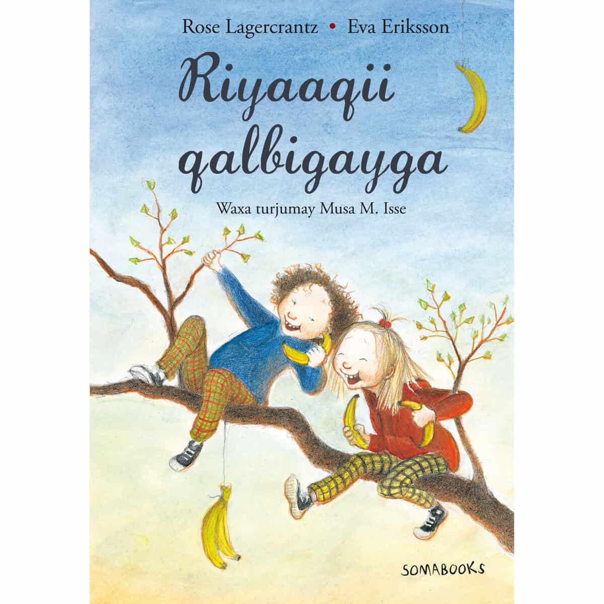 Lagercrantz, Rose | Riyaaqii qalbigayga