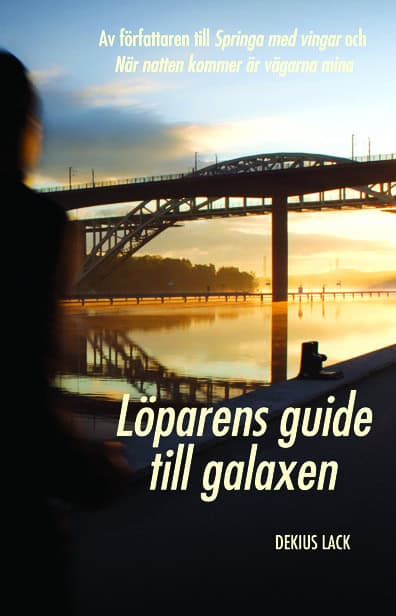 Lack, Dekius | Löparens guide till galaxen