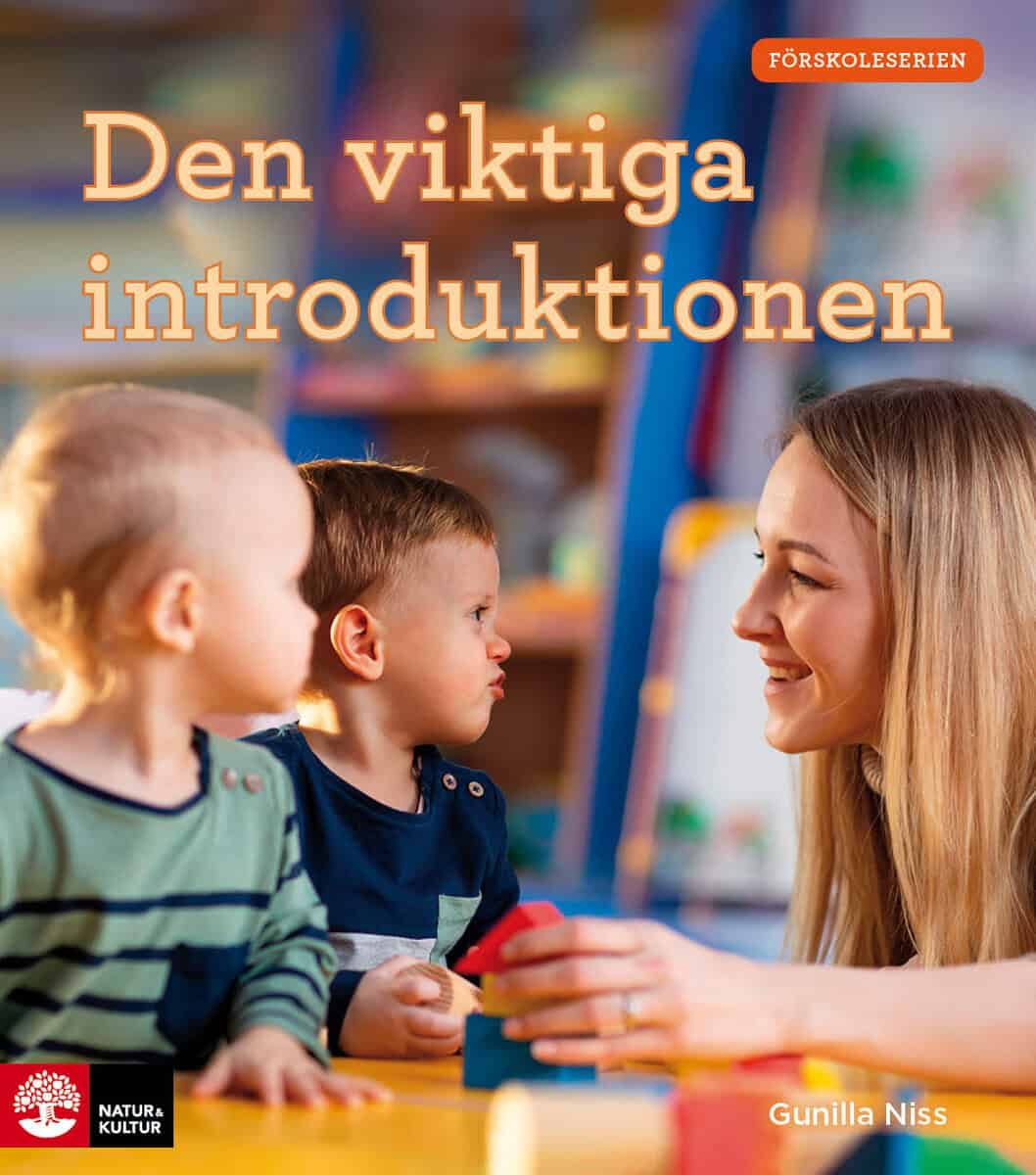 Niss, Gunilla | Den viktiga introduktionen