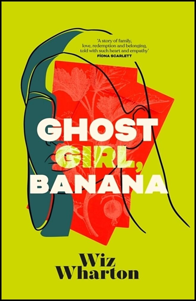 Wharton, Wiz | Ghost Girl, Banana