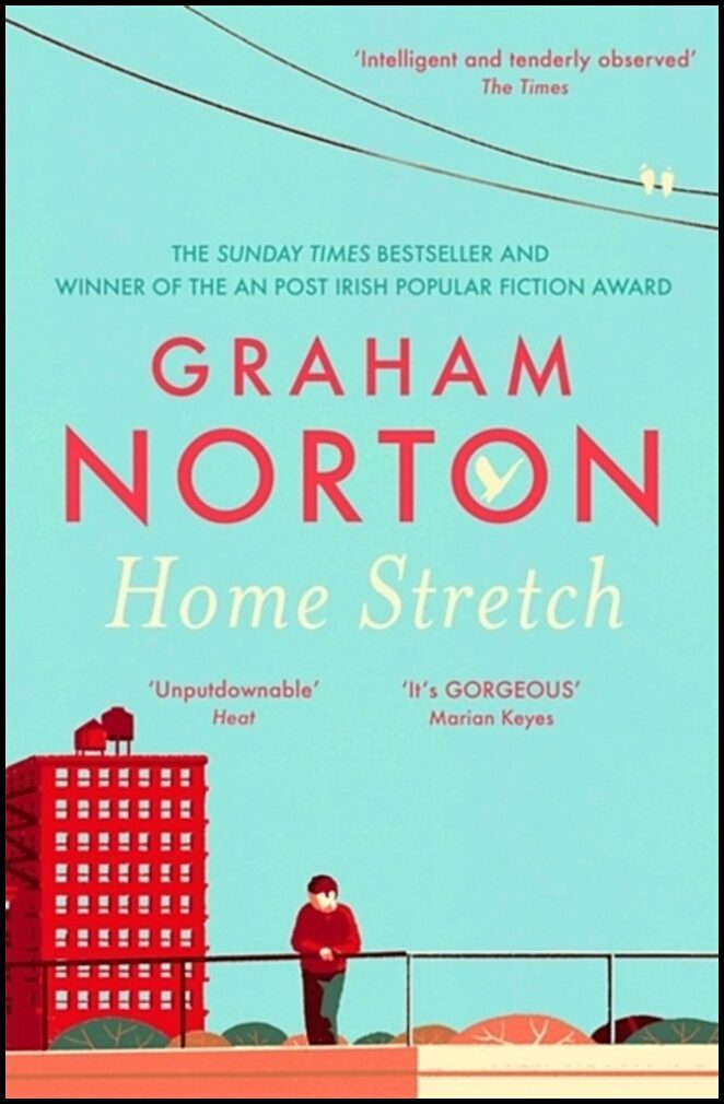 Norton, Graham | Home Stretch