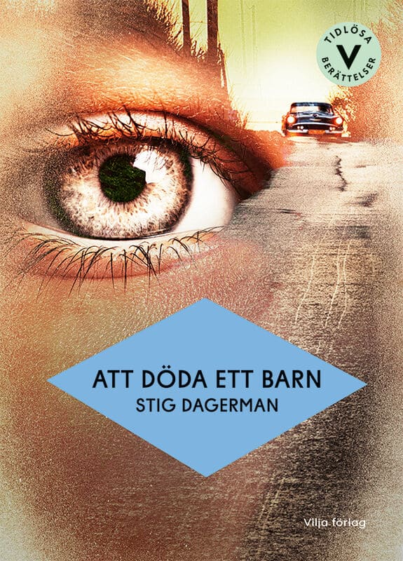 Dagerman, Stig | Att döda ett barn (lättläst)