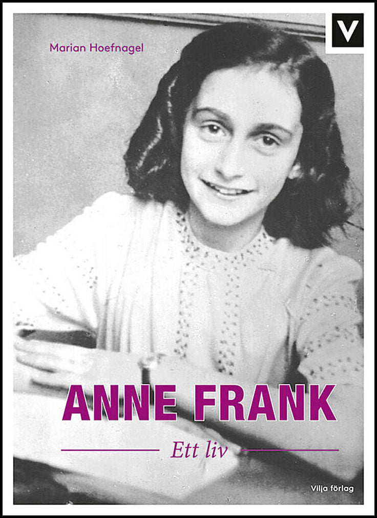 Hoefnagel, Marian | Anne Frank : Ett liv