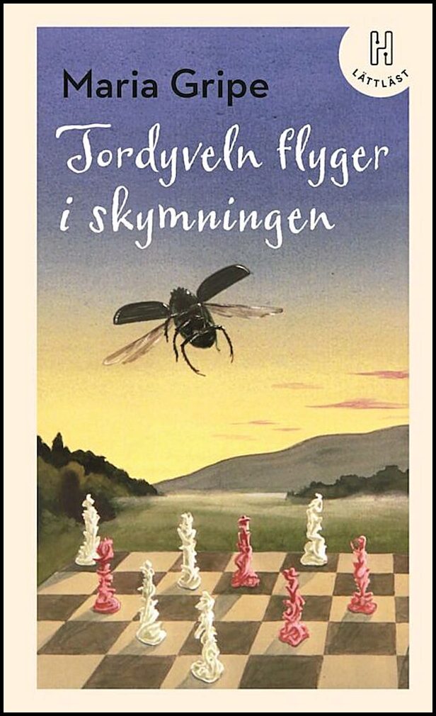 Gripe, Maria | Tordyveln flyger i skymningen (lättläst)