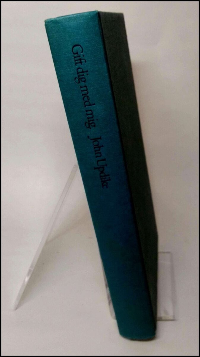 Updike, John | Gift dig med mig