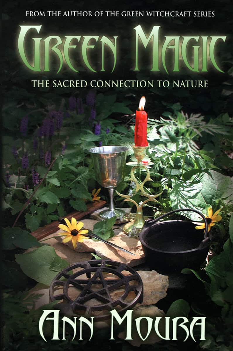 Moura, Ann | Green Magic : The Sacred Connection to Nature