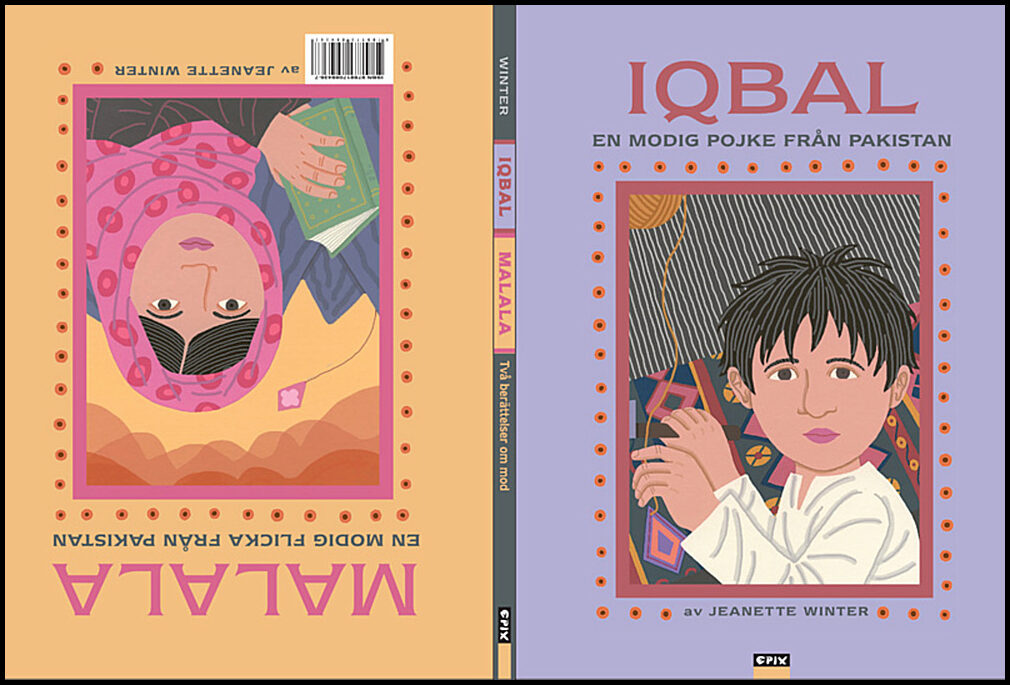 Winter, Jeanette | Iqbal : En modig pojke från Pakistan / Malala : en modig flicka från Pakistan