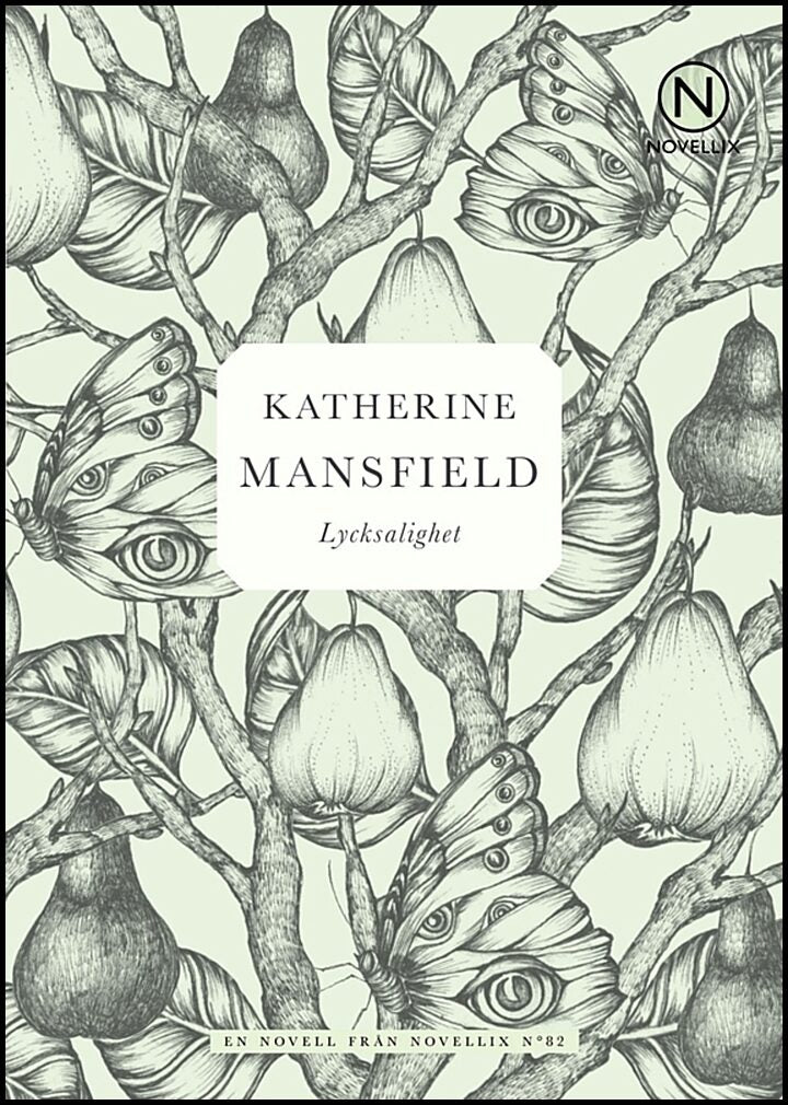 Mansfield, Katherine | Lycksalighet