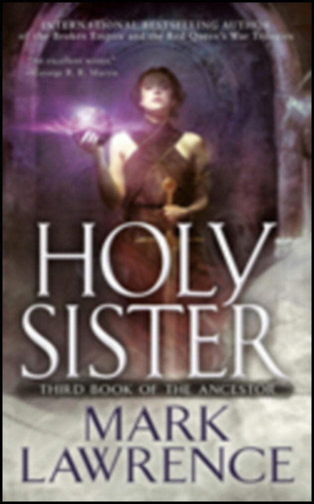 Lawrence, Mark | Holy Sister