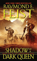 Feist, Raymond E. | Shadow of a dark queen : Book one of the serpentwar saga