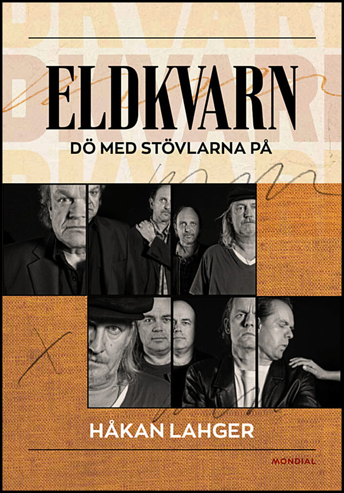 Lahger, Håkan | Eldkvarn : Dö med stövlarna på