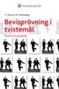 Diesen, Christian | Strandberg, Magne | Bevisprövning i tvistemål : Teori och praktik. Bevis 9