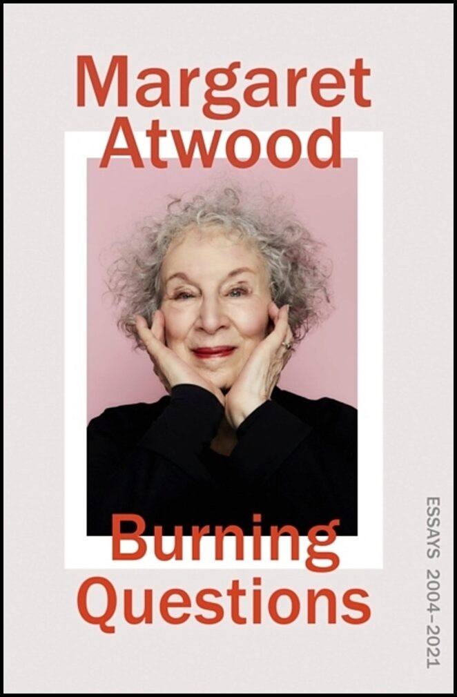 Atwood, Margaret | Burning Questions