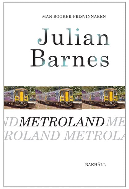 Barnes, Julian | Metroland