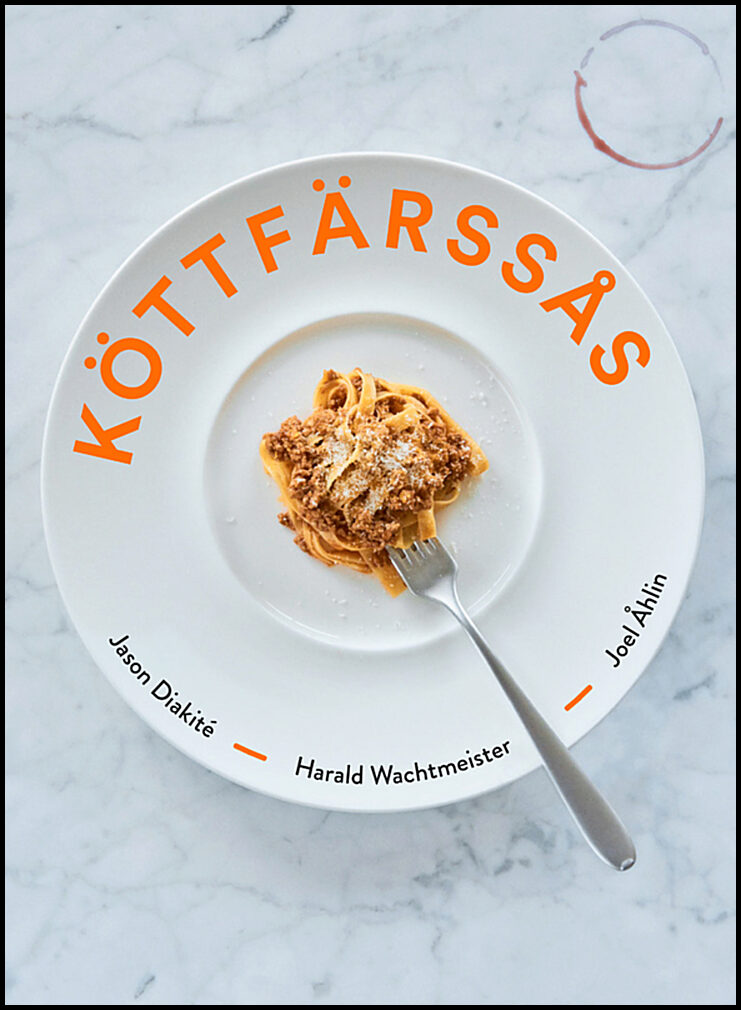 Diakité, Jason| Wachtmeister, Harald| Åhlin, Joel | Köttfärssås