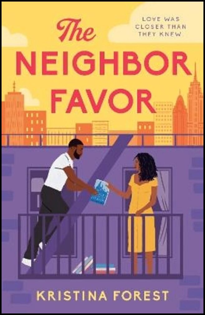 Forest, Kristina | The Neighbor Favor