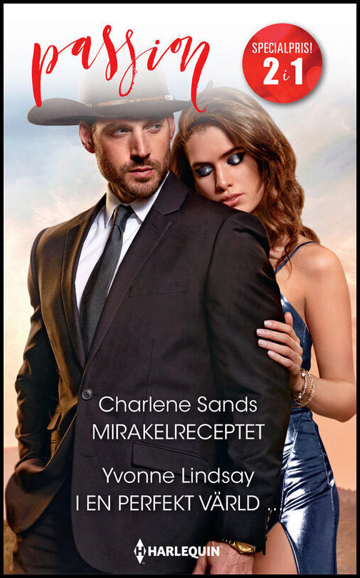 Lindsay, Yvonne| Sands, Charlene | Mirakelreceptet | I en perfekt värld ...