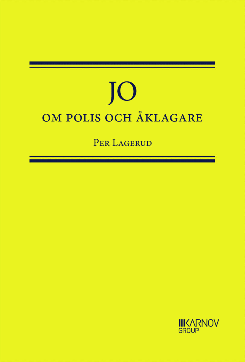 Lagerud, Per | JO om Polis och Åklagare