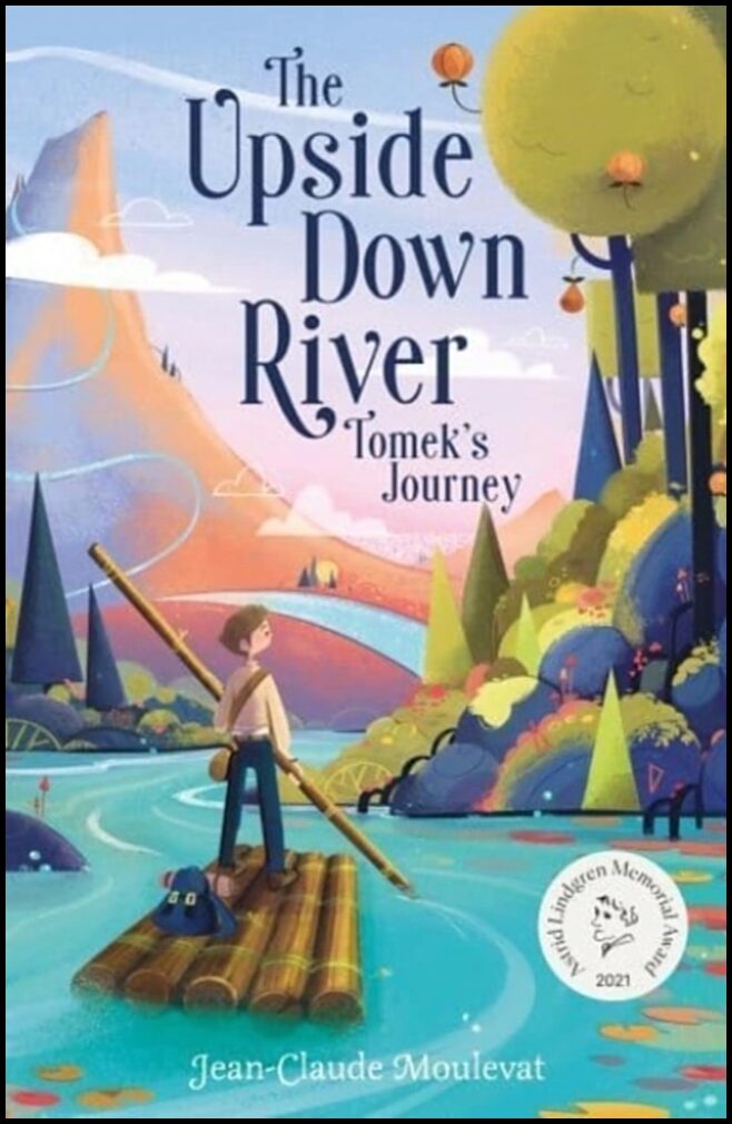 Mourlevat, Jean-Claude | The Upside Down River : Tomek's Story