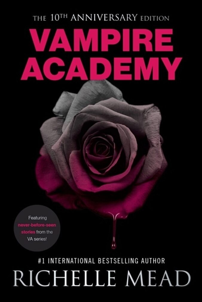 Mead, Richelle | Vampire Academy 10th Anniversary Edition