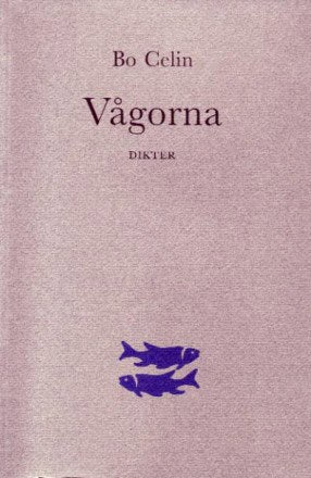 Celin, Bo | Vågorna