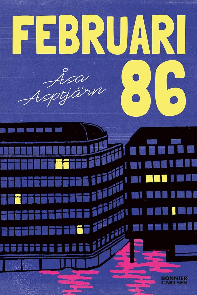 Asptjärn, Åsa | Februari 86