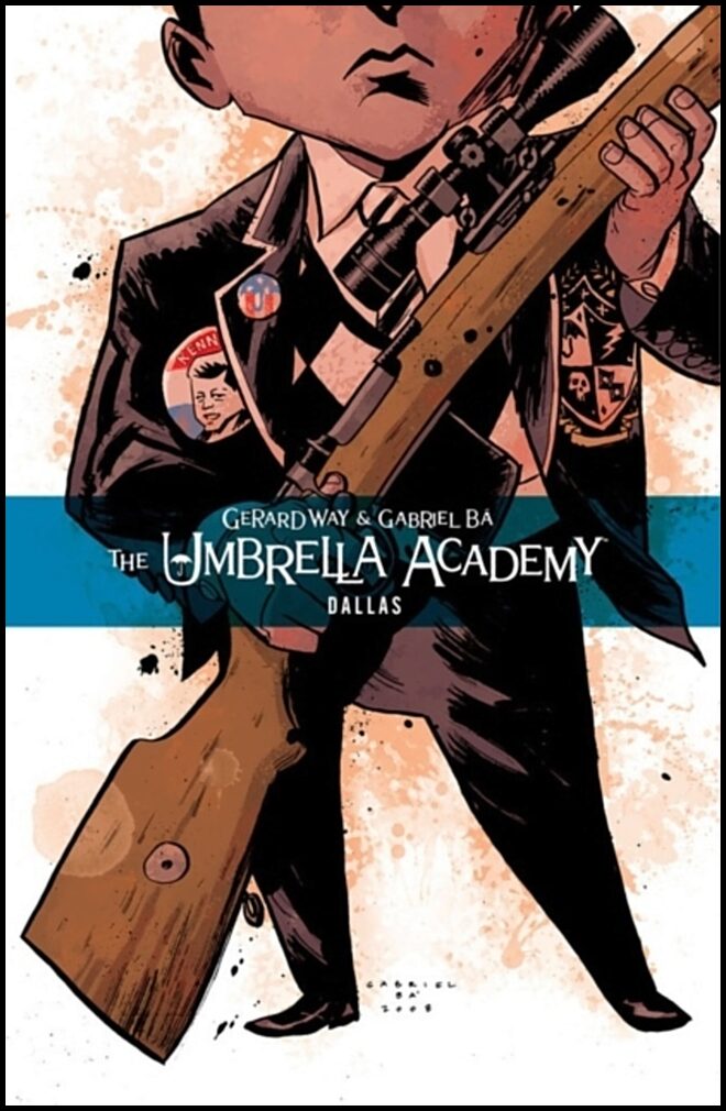 Way, Gerard | Umbrella Academy Volume 2 : Dallas
