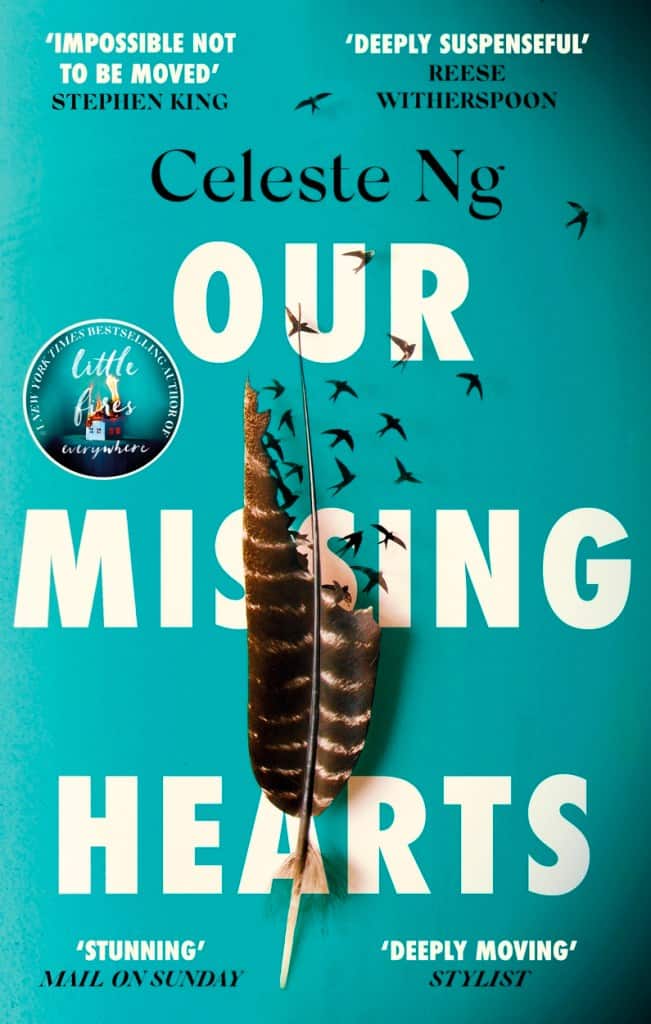 Ng, Celeste | Our Missing Hearts