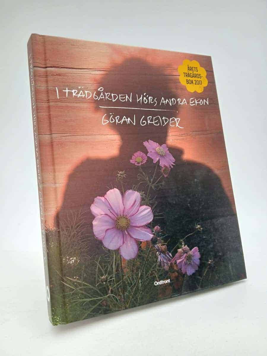 Greider, Göran | I trädgården hörs andra ekon