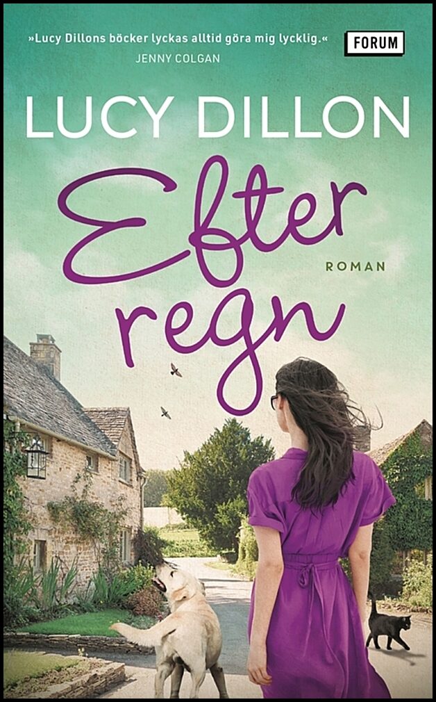 Dillon, Lucy | Efter regn
