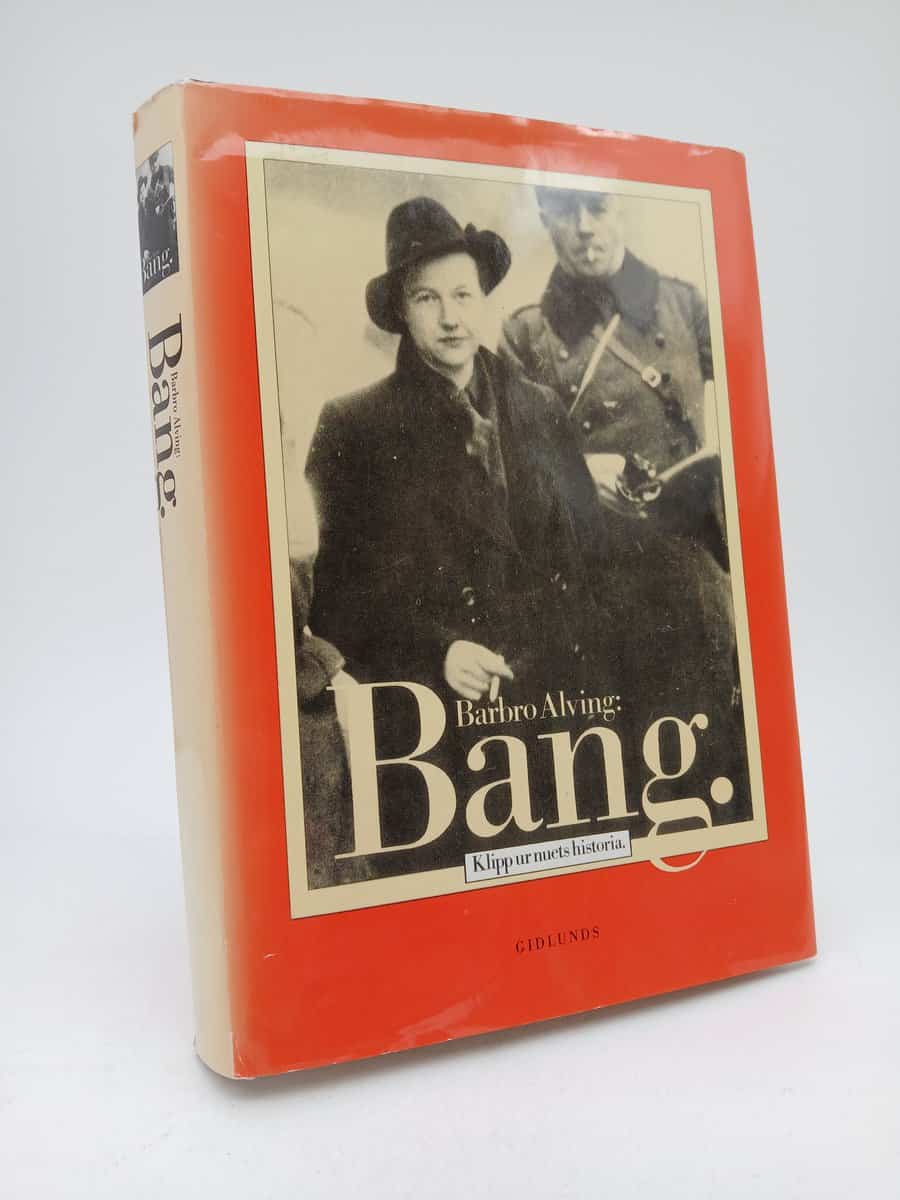 Alving, Barbro | Bang. : Klipp ur nuets historia