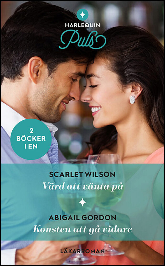 Gordon, Abigail | Wilson, Scarlet | Värd att vänta på | Konsten att gå vidare