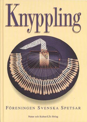 Föreningen Svenska, Spetsar | Knyppling