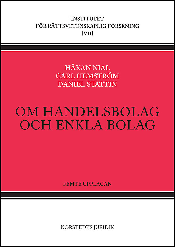 Nial, Håkan | Hemström, Carl | Stattin, Daniel | Om handelsbolag och enkla bolag