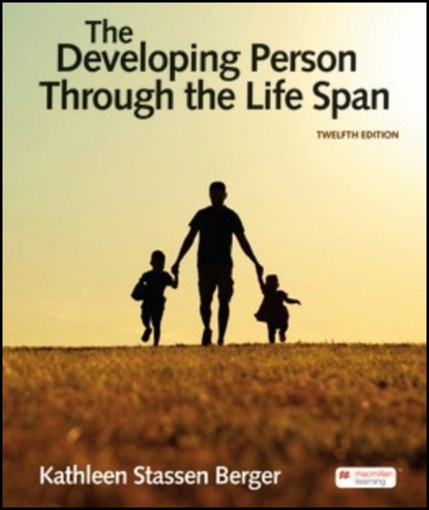 Berger, Kathleen | Developing Person Through the Life Span