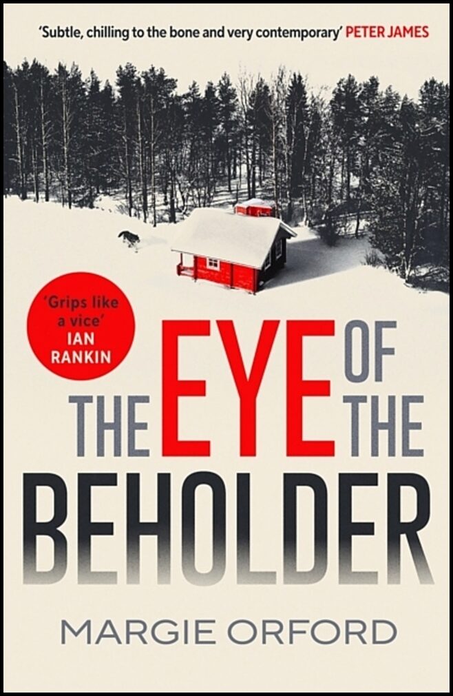 Orford, Margie | The Eye of the Beholder