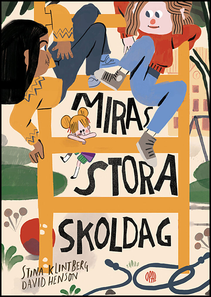Klintberg, Stina | Miras stora skoldag